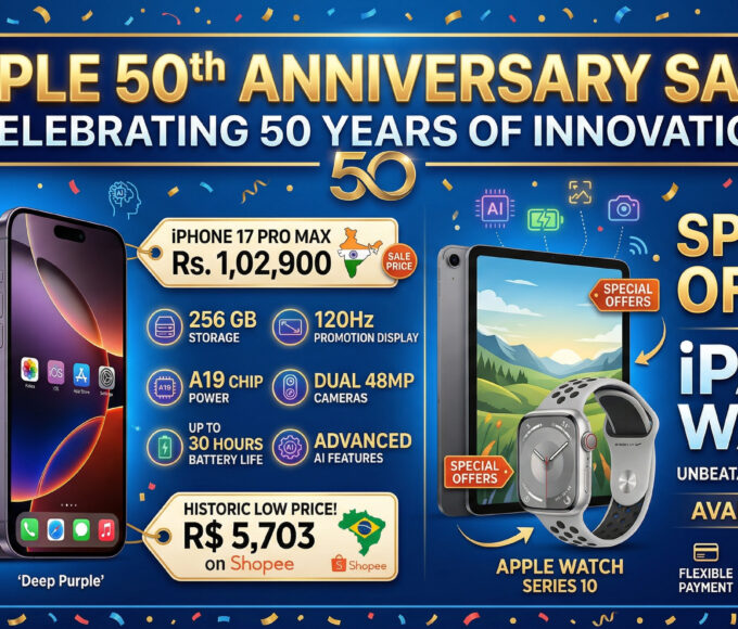 iPhone 17 Pro Max at Rs. 1,02,900 in Apple 50th Anniversary Sale; iPad, Watch Available With Offers  iPhone 17 reaches a historic low price with 256 GB, 120 Hz display, and drops to R$ 5,703 on Shopee, featuring A19 chip, dual 48 MP cameras, battery life of up to 30 hours, and advanced AI features.